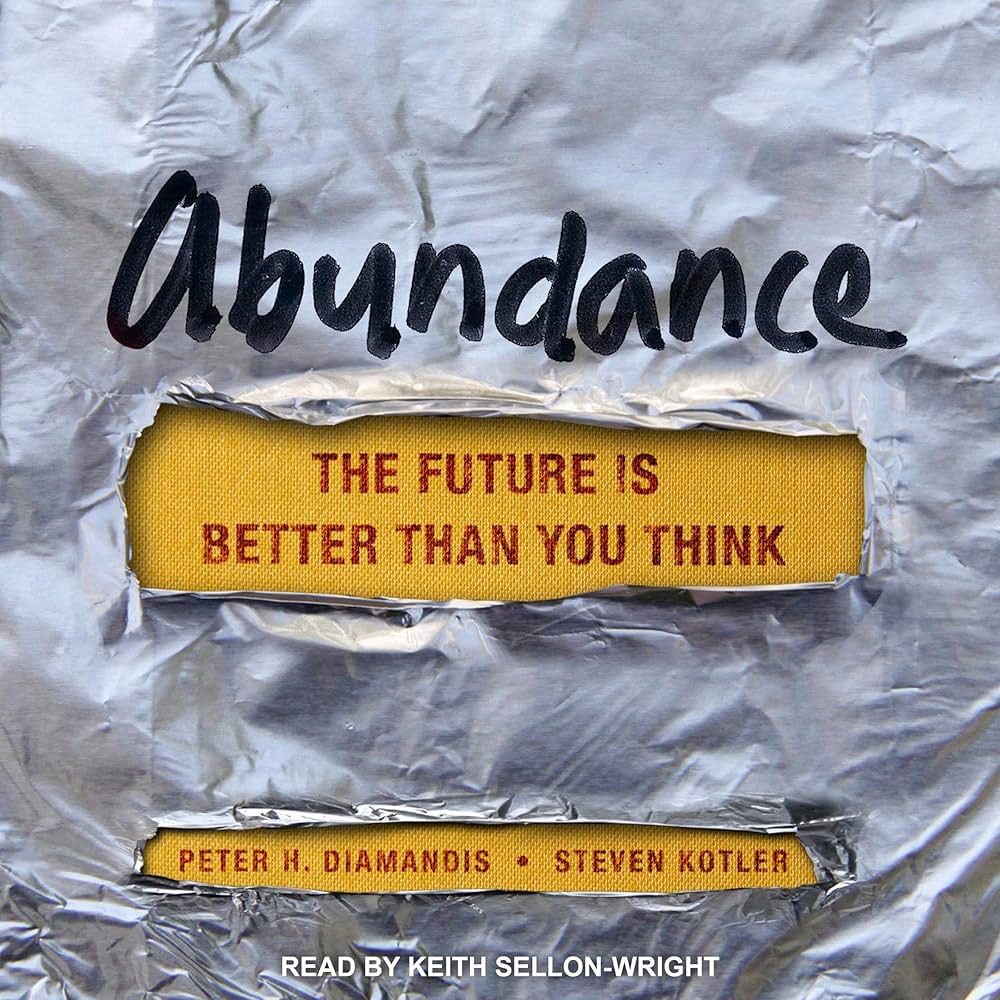 Cover of Abundance by Peter H. Diamandis & Steven Kotler