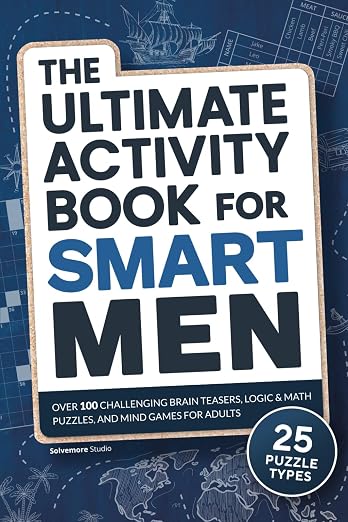 Cover of The Ultimate Activity Book For Smart Men